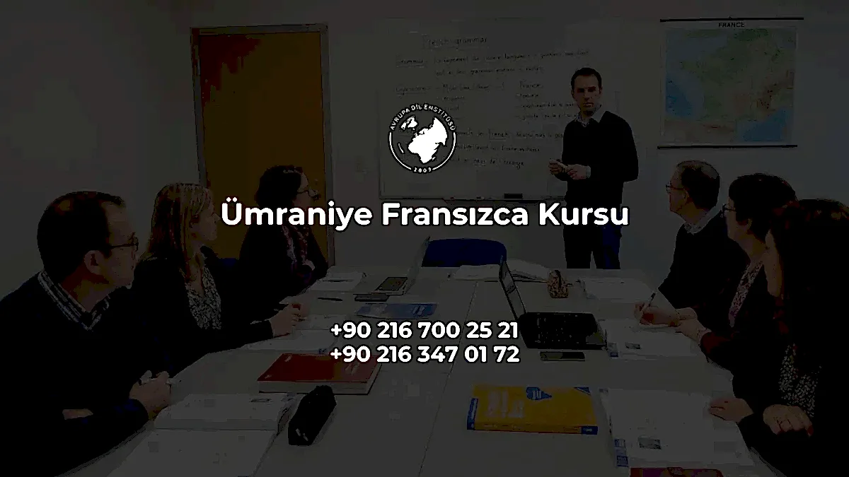 Ümraniye Fransızca Kursu